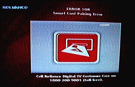 reliance big tv smart card pairing error 108 solution|Troubleshooting Steps For Common TV Problems .